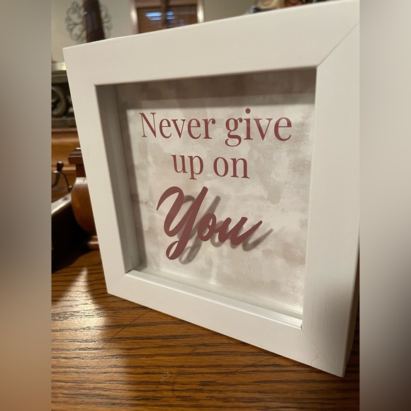 “Never give up on You” Framed Art - Picture 3 of 17